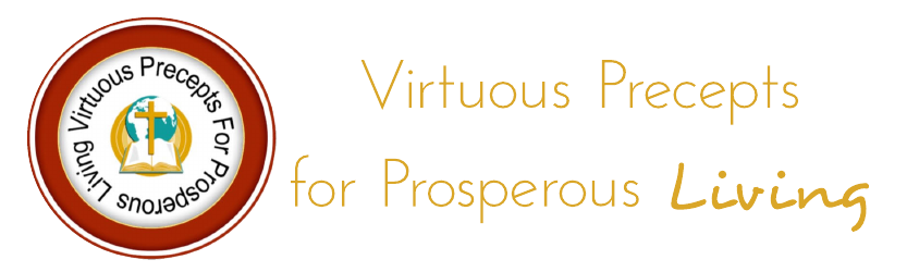 Virtuous Precepts for Prosperous Living